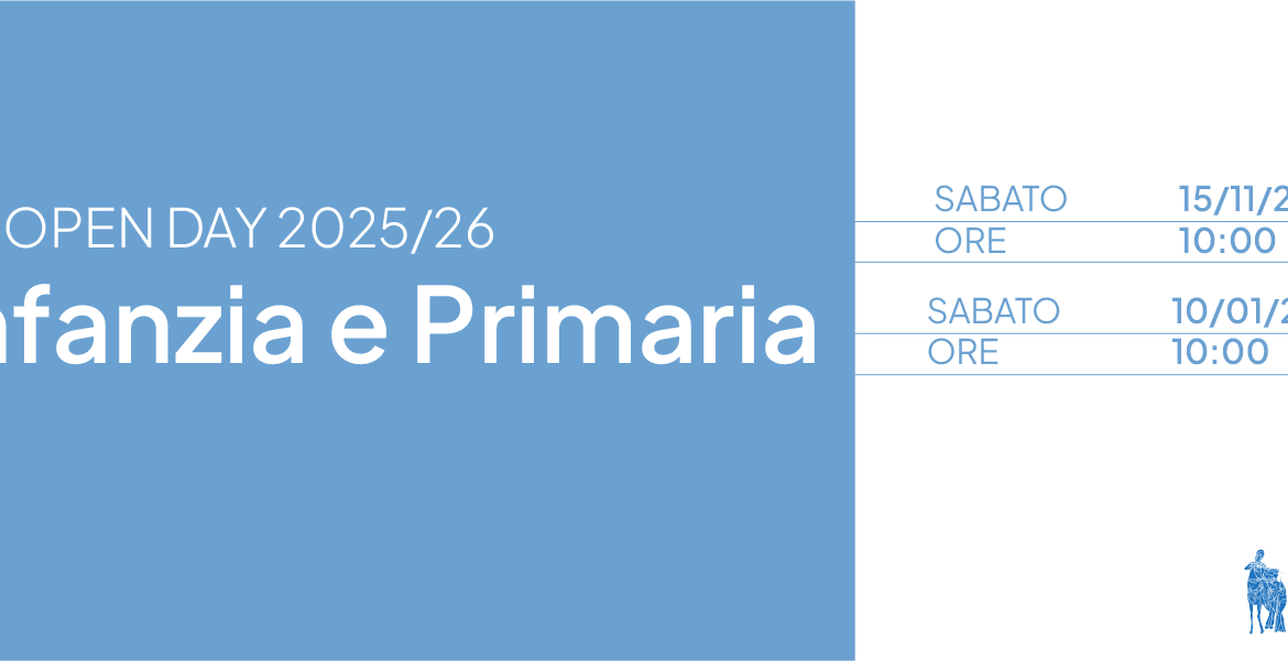 Open Day  sabato 15/11/2025 – ore 10:00  e   sabato 10/01/2026 – ore 10:00